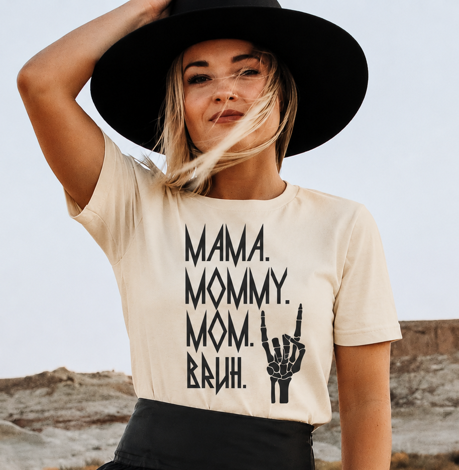 Mama Mommy Mom Bruh Graphic Tee