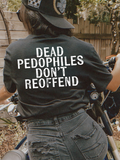 Dead Pedophiles Don’t Reoffend