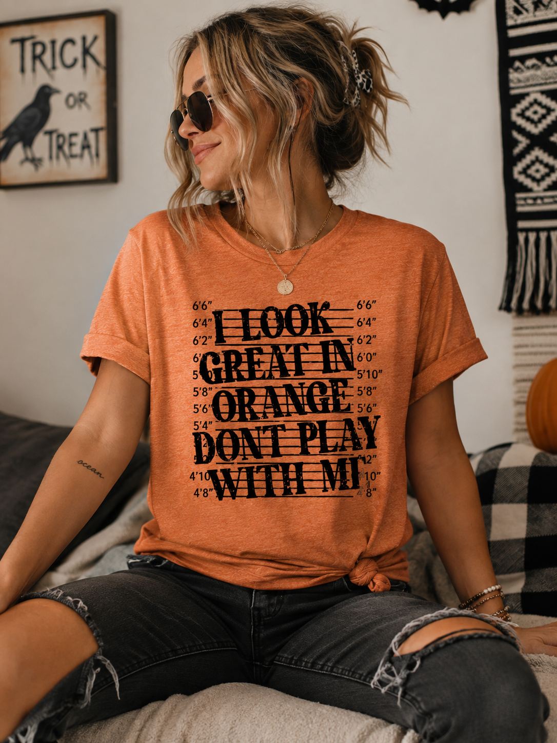 I Look Great in Orange Don’t Play With Me Graphic Tee